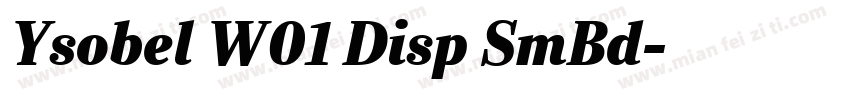 Ysobel W01 Disp SmBd字体转换